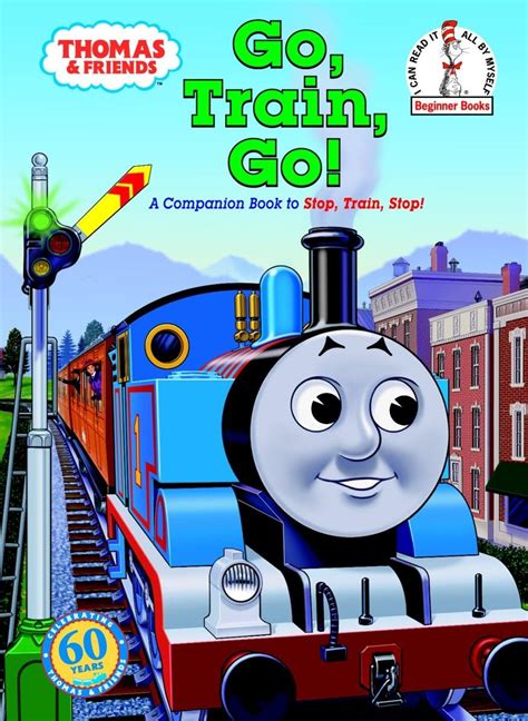 Thomas & Friends: Go, Train, Go! (Thomas & Friends) (Beginner Books(R ...