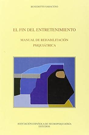 Amazon.in: Buy Fin Del Entretenimiento, El - Manual De Rehabilitacion ...
