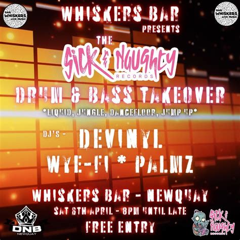 DNB takeover! By Sick & Naughty Records & DNB NEWQUAY , 5-7 Gover Lane ...