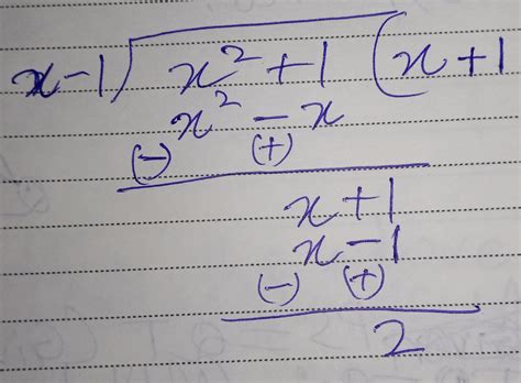 By actual division find the quotient and remainder when x² + 1 is ...