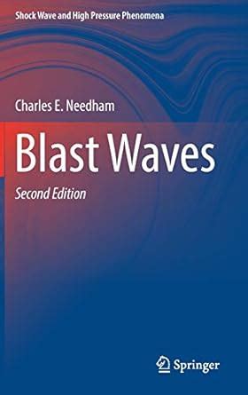 Buy Blast Waves (Shock Wave and High Pressure Phenomena) Book Online at ...