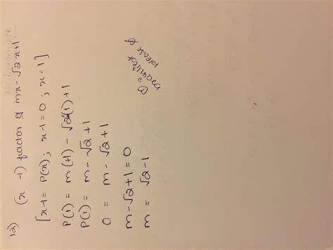 If x -1 is a factor of mx² - √2X + 1 then the value of m is - Brainly.in