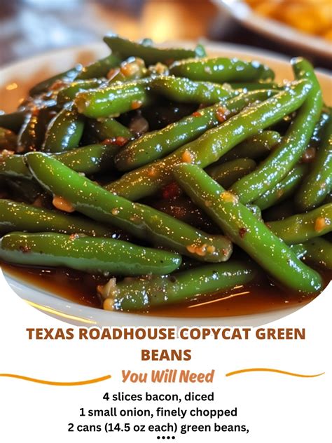 Texas Roadhouse Copycat Green Beans