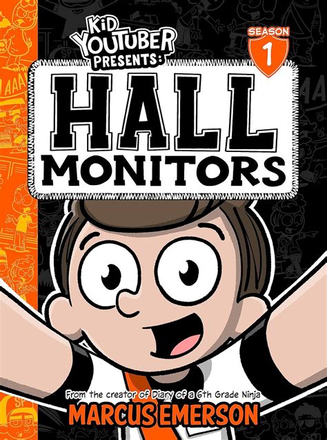Kid Youtuber Presents: Hall Monitors: (a hilarious adventure for ...