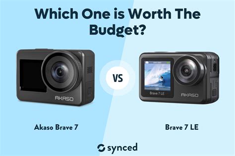 Akaso Brave 7 vs Brave 7 LE: Which One Is Worth the Budget?