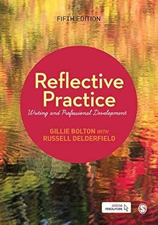 Reflective Practice: Writing and Professional Development eBook ...