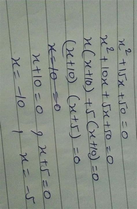 The zeroes of the quadratic polynomial x² – 15x + 50 are - Brainly.in