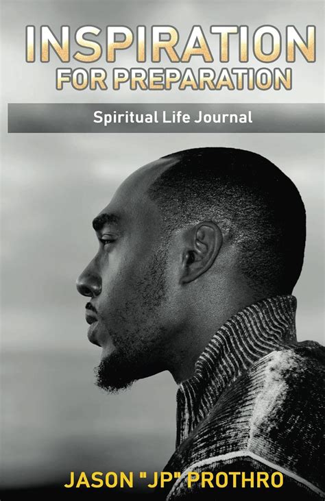 Inspiration for Preparation: Spiritual Life Journey eBook : Prothro ...