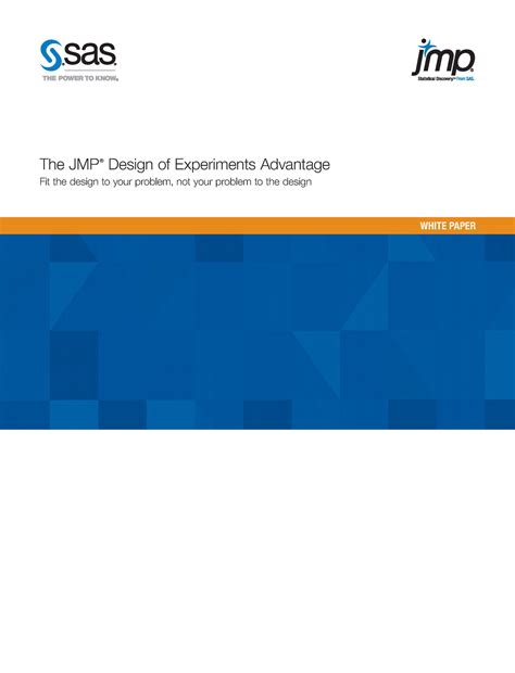 JMP Design of Experiments Advantage in pharmaveutical comoamy - WHITE ...