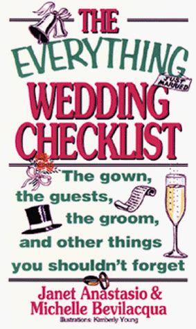 Buy Everything Wedding Checklist: The Gown, the Guests, the Groom, and ...