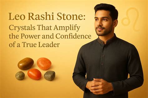 Leo Rashi Crystals: Amplify Confidence, Power & Success – Evashu Crystals