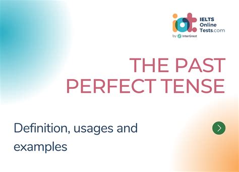 The past perfect tense | IELTS Online Tests