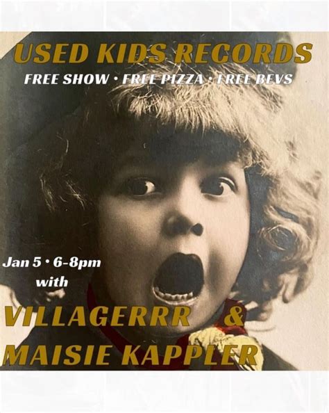 Villagerrr & Maisie Kappler: First Fridays, Used Kids Records, Columbus ...