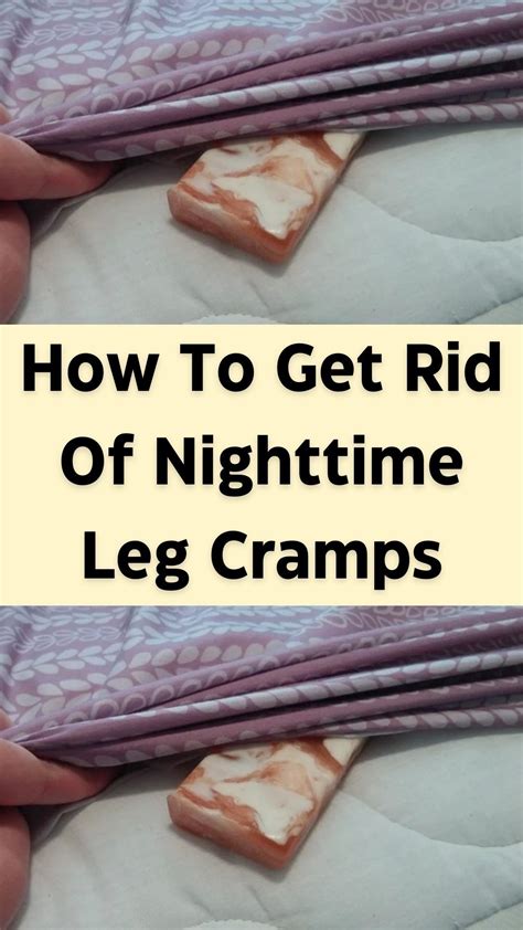 Get cramps at night? Prevent this from happening again by using a bar ...