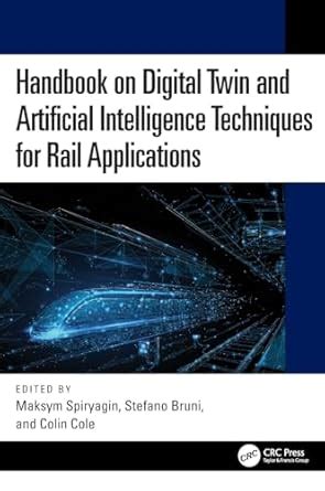Handbook on Digital Twin and Artificial Intelligence Techniques for ...