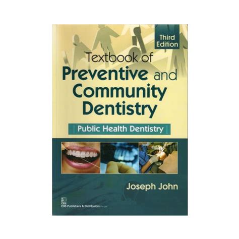 Textbook of Preventive and Community Dentistry Public Health Dentistry ...