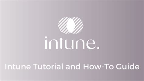 Intune Tutorial 的图像结果