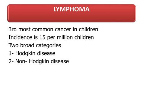 Lymphoma in children Dr G.Rajkumar | PPTX