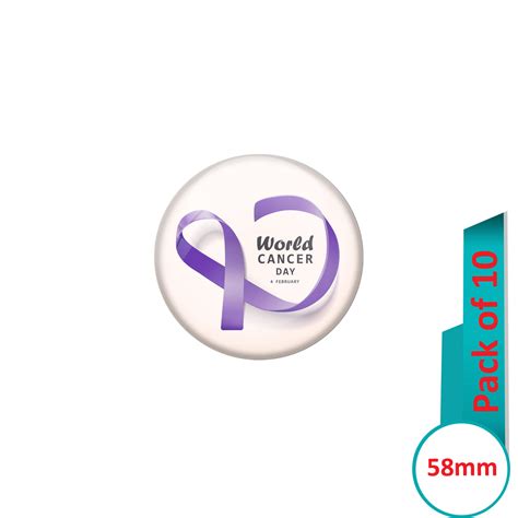 AVI Pin Badges with Multi World cancer day Quote Design Pack of 10 ...