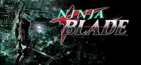 《忍者之刃 Ninja Blade》中文版百度云迅雷下载 – 叽哩叽哩游戏网ACG（G站）