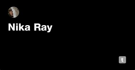 Nika Ray — Teletype