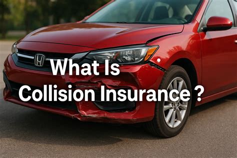 Image result for Collision Insurance Definition
