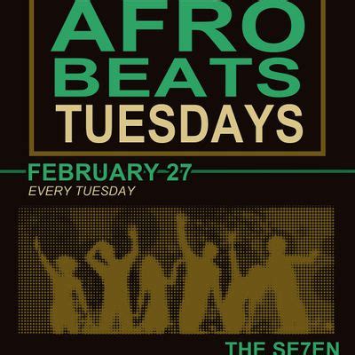 Afrobeats Tuesday, The Se7en, Brooklyn, 26 March to 27 March | AllEvents.in