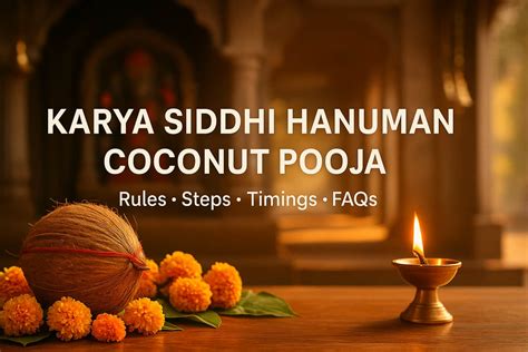 Karya Siddhi Hanuman Coconut Pooja Rules & Timings