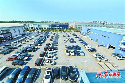 北京亚运村车市成立已23年 见证汽车走进千家万户 | 北晚新视觉