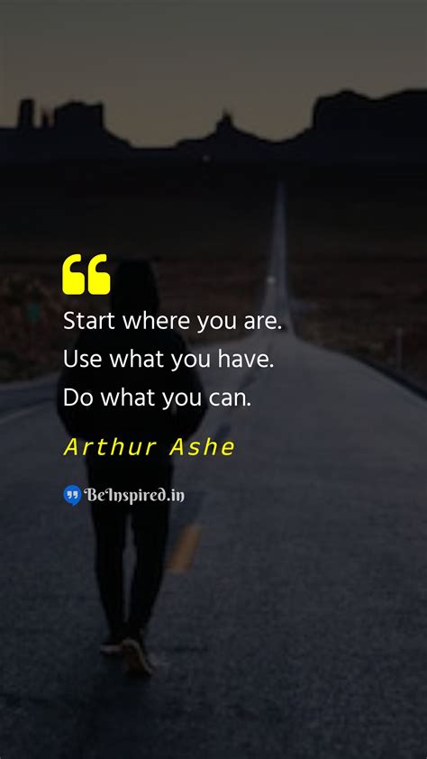 Best Quotes of Arthur Ashe | BeInspired.in