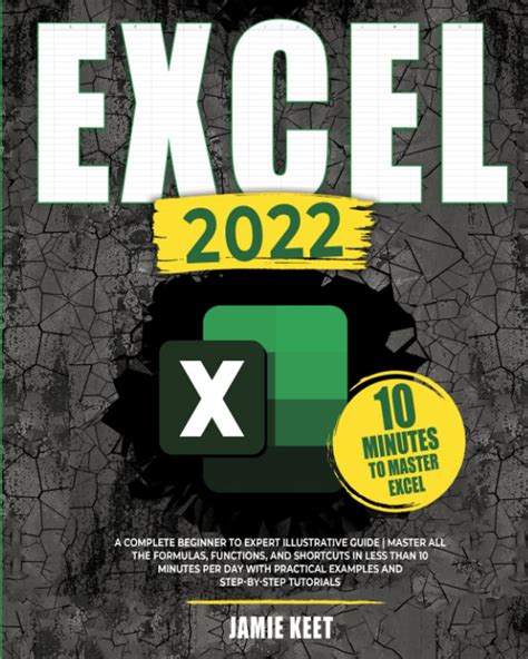 Buy Excel 2022: A Complete Beginner to Expert illustrative Guide ...