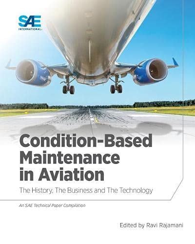 Buy Condition-Based Maintenance in Aviation: The History, The Business ...
