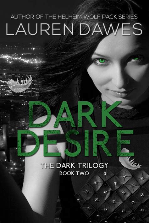 Cover Reveal: Dark Desire - book 2 in the Dark Trilogy - Lauren Dawes