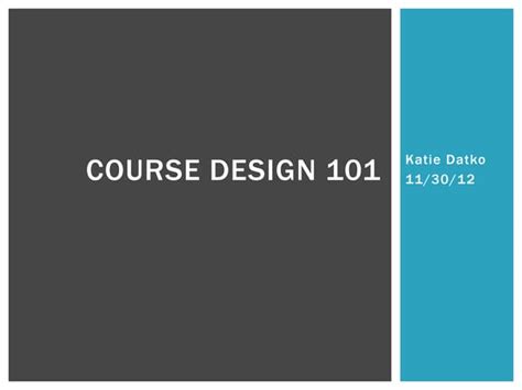 Rezultat imagine pentru Course Design 101