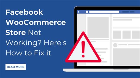 Facebook WooCommerce Store Not Working? Here's How to Fix it