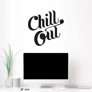 Buy Vinyl Wall Art Decal - Chill Out - 22" x 22" - Chic Modern Home ...
