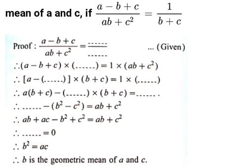 prove that b is the geometric of mean of a and c, if a-b+c/ab+c² = 1/b ...