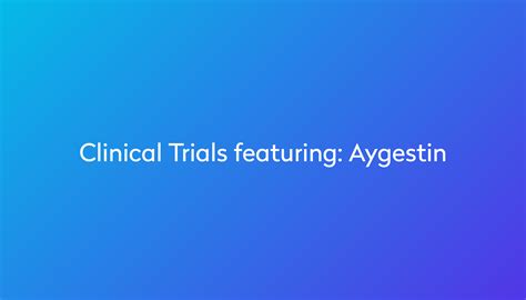 Aygestin Side Effects