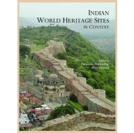 INDIAN WORLD HERITAGE SITES IN CONTEXT Books Online at Low Prices in ...