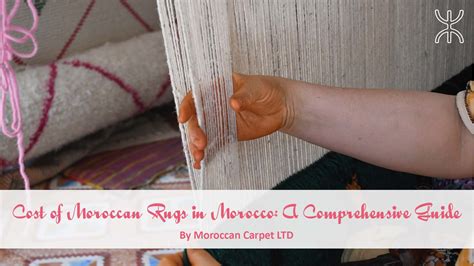 Cost of Moroccan Rugs in Morocco: A Comprehensive Guide - Moroccan Carpet & Rug