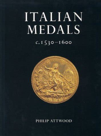 Buy Italian Medals c.1530-1600: In British Public Collections Book ...