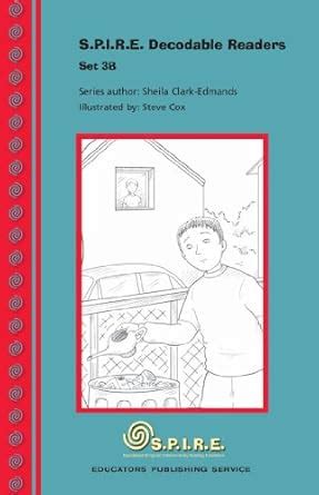 S.P.I.R.E. Decodable Readers, Set 3B – 10 Titles (SPIRE) eBook : Black ...