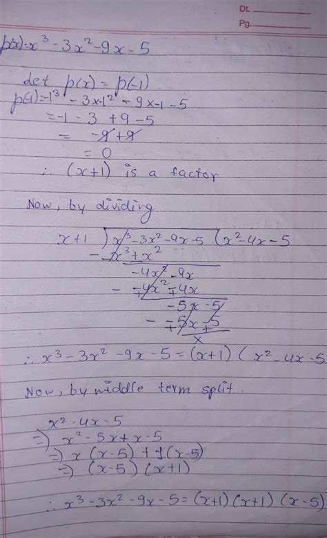Factorise :- x³-3x²-9x-5Only Mathdude500 will give answer - Brainly.in