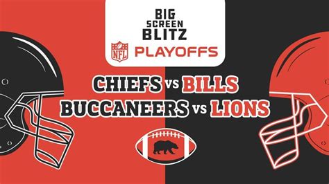 Big Screen Blitz: NFL Playoffs: Buccaneers vs. Lions + Chiefs vs. Bills ...