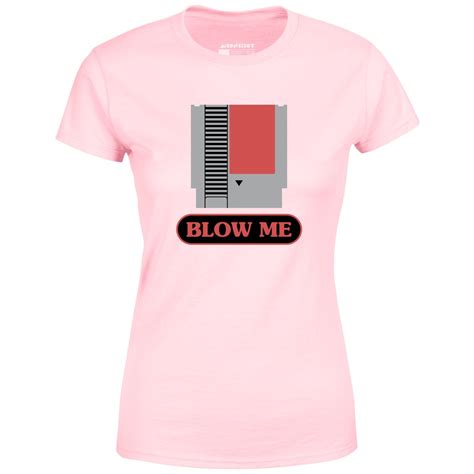 Blow Me NES Cartridge Parody - Women's T-Shirt - m00nshot