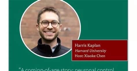Biology Seminar Series: Harris Kaplan - "A coming-of-age story ...
