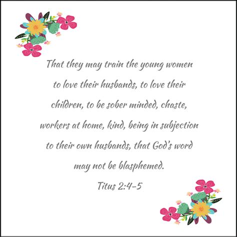 Titus 2:4-5 – Love Your Husband – Encouraging Bible Verses