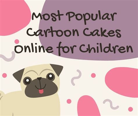 Most Popular Cartoon Cakes Online for Children – The Cake King