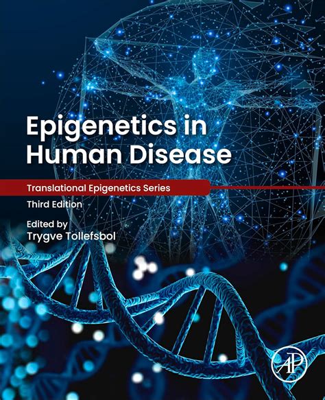 Epigenetics in Human Disease (Translational Epigenetics) eBook ...