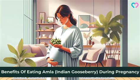 Amla During Pregnancy: Benefits And Side Effects